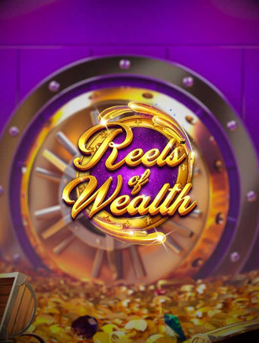 Reels of Wealth